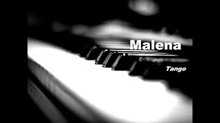 Video thumbnail of "Malena Tango (Demare-Manzi)piano solo"