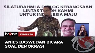 Download lagu Anies Bicara Soal Demokrasi | Kabar Pagi tvOne