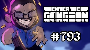 Bisnap Streams Enter the Gungeon - Part 793