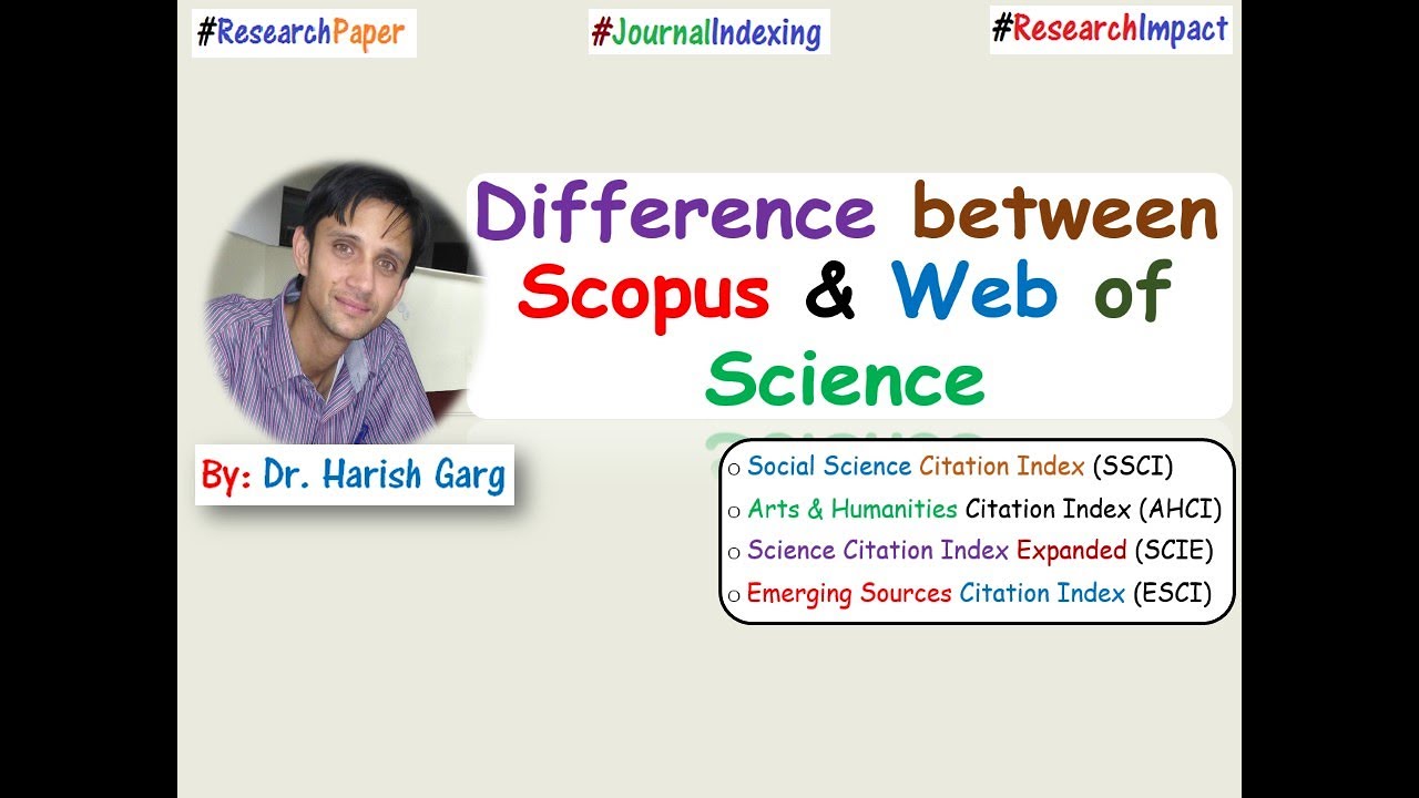 What is the difference between Scopus and Web of Science?