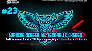 LOADING SCREEN ML KEREN Free Download| Loading Screen Mobile Legends