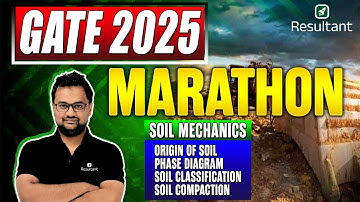 GATE 2025 Marathon - Soil Mechanics 🔥| Civil Engineering | By Abhinav Sir