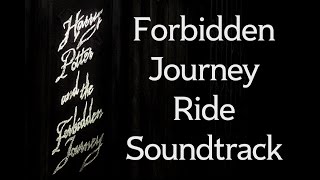 Harry Potter and the Forbidden Journey Ride Soundtrack (Wizarding World of Harry Potter)