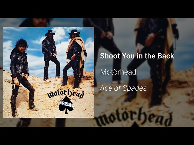 MOTORHEAD - SHOOT YOU IN THE PACK