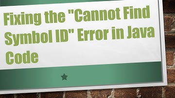 Fixing the "Cannot Find Symbol ID" Error in Java Code