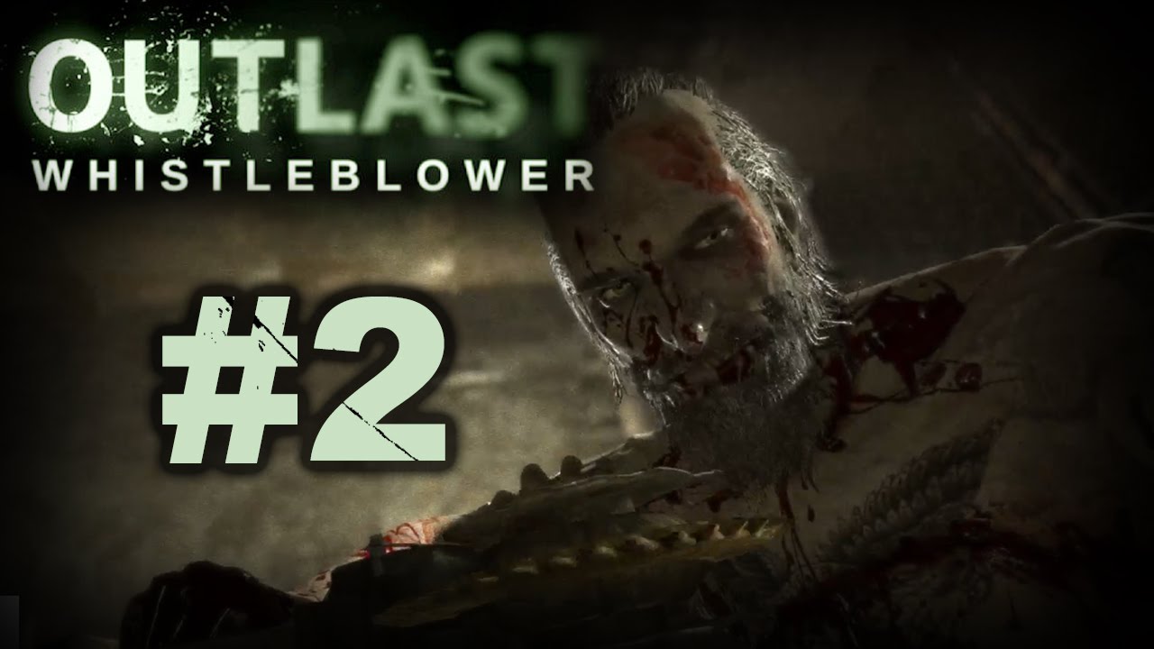 Outlast - Whistleblower DLC #2 | Beatnik Plays