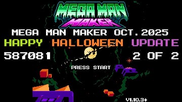 Mega Man Maker Halloween 2025 Update; Level ID: 587081.  New Skins and Gimmicks. 2 of 2
