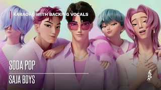 Saja Boys - Soda Pop (Karaoke with backing vocals) |Lyrics| - YouTube