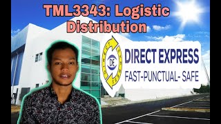 TML 3343 LOGISTICS DISTRIBUTION: LOGISTICS COMPANY