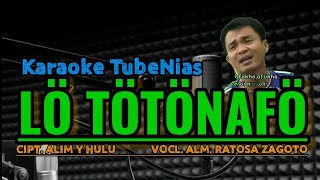 Tobali dodo karaoke|Lagu nias Lototonafo_ratosa zagoto berlirik