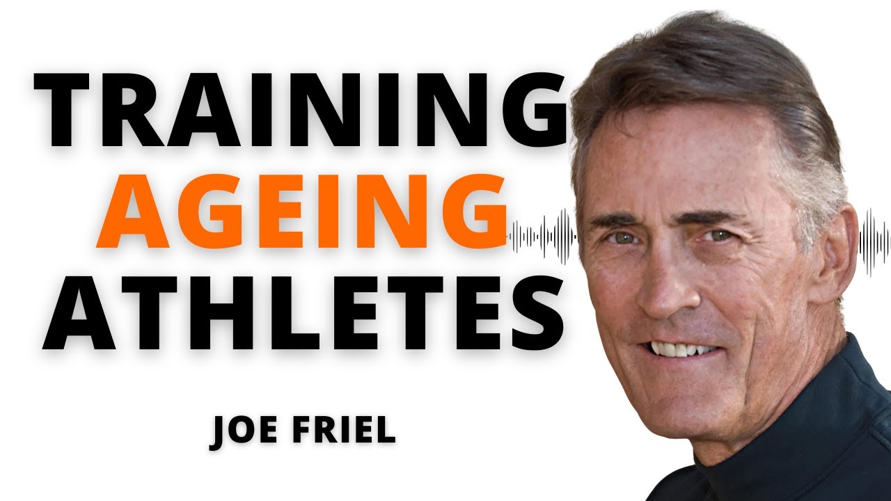 Training Better With Age Optimal Strategies With Joe Friel Ep 157 Training Better With Age Optimal Strategies With Joe Friel Ep 157