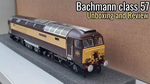 Bachmann class 57 | Unboxing and Review