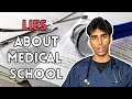 Top 10 lies youre told about medical school