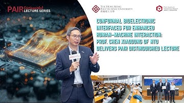 PAIR Distinguished Lecture by Prof CHEN Xiaodong (24 Nov 2025)