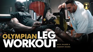 OLYMPIAN LEG DAY | Nick Walker & Samson Dauda | HOSSTILE