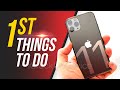 iPhone 11 Pro Max - First 11 Things to Do!