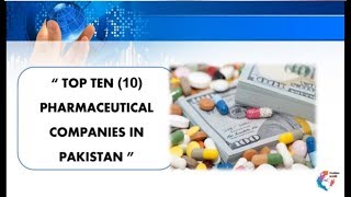 TOP TEN PHARMACEUTICAL INDUSTRIES OF PAKISTAN |YOU SHOULD KNOW|