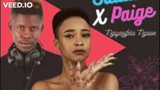 Sdala B & Paige – Ngiyazifela Ngawe