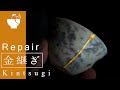 Kintsugi～Repair broken cup【金継ぎ修理】壊れたカップを直す