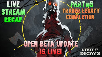 State of Decay 2 - Open BETA Gameplay UPDATE  Part #5 More Give Away Time!