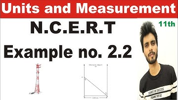 Physics ncert example 2.2 class 11th | example 2.2 physics class 11 | example 2.2 phy class 11
