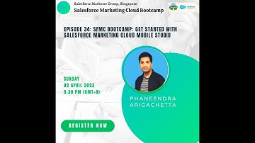 Episode 34 & 35: SFMC Bootcamp: Get Started with Salesforce Marketing Cloud Mobile Studio (SMS)