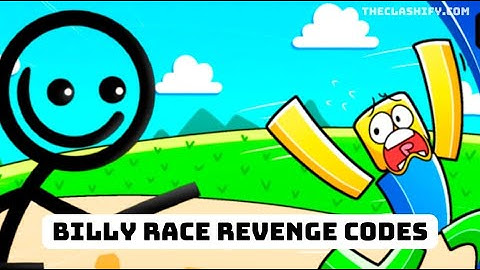 [FREE LIMITED] Billy Race Revenge Codes Wiki 2023 August | VISIT SITE FOR Codes