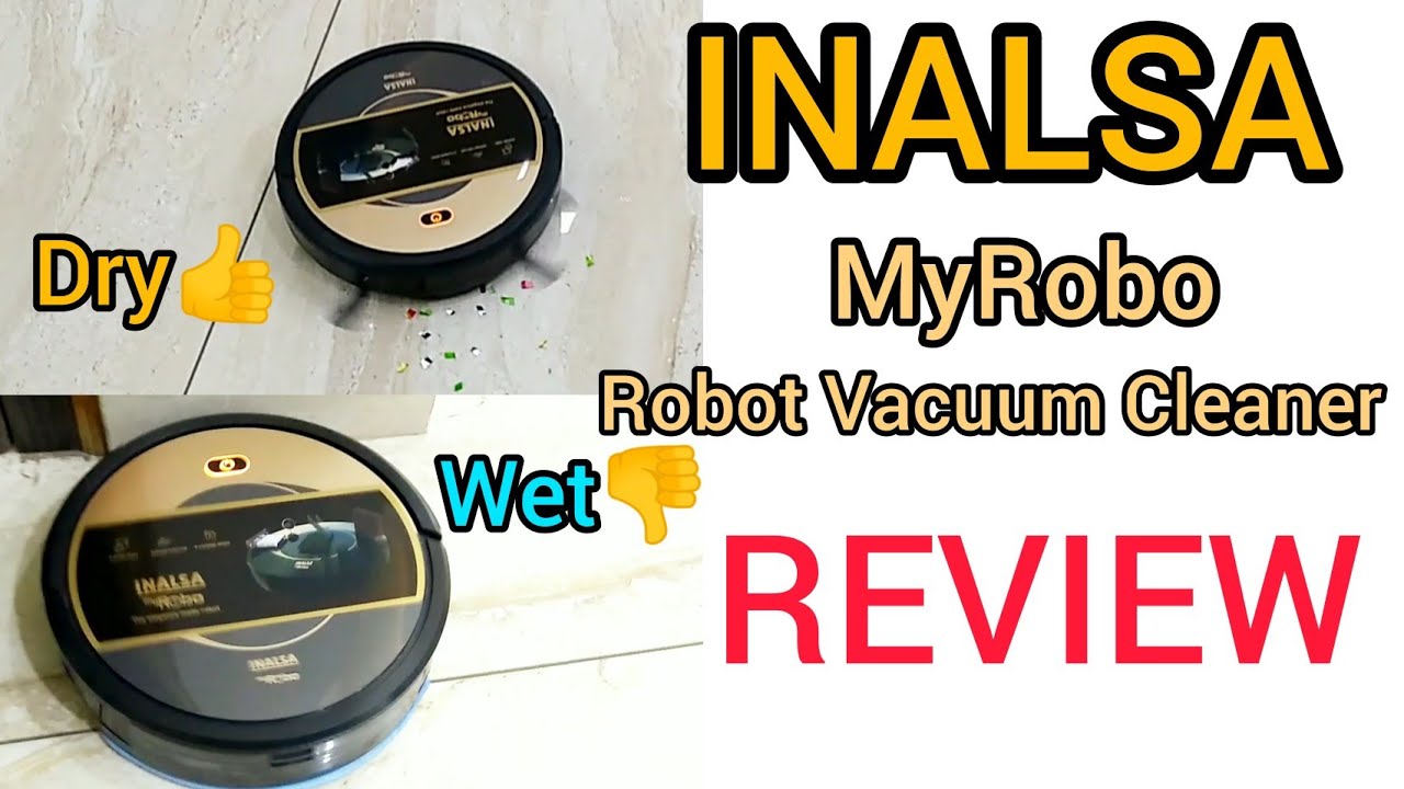 INALSA MyRobo Robot Vacuum Cleaner REVIEW after using it for 10 Days