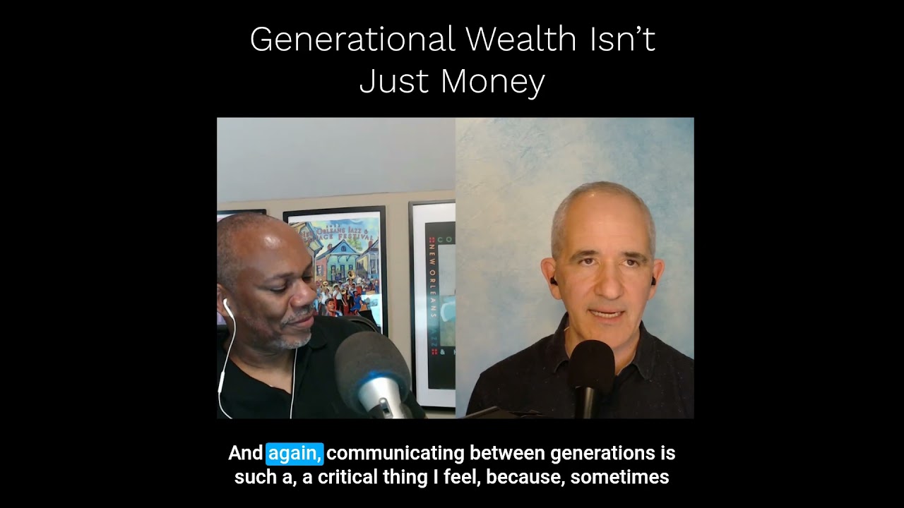 Generational Wealth Isn’t Just Money #generationalwisdom  #familyinheritance  #generationalwealth