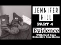 Jennifer Hill | Part 4 | The Evidence | A Real Cold Case Detective&#39;s Opinion