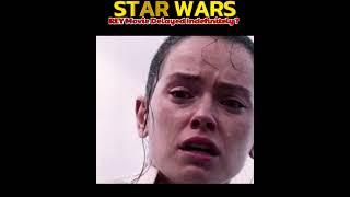Rey Skywalker STAR WARS movie delayed Infinitely?                                #shorts #starwars