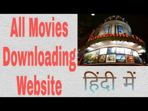 Download All Movies Downloading Website  (Hollywood, Bollywood and South Indian)