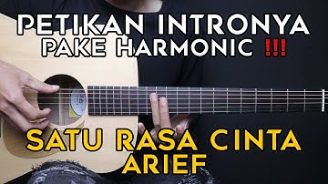(TUTORIAL GITAR) SATU RASA CINTA - ARIEF | Lengkap Dan Mudah