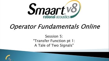 Smaart Operator Fundamentals Online: 5 - Transfer Function Pt. 1 - A Tale of Two Signals