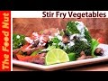 Stir fry vegetables recipe  healthy meal with veggies  the food nut