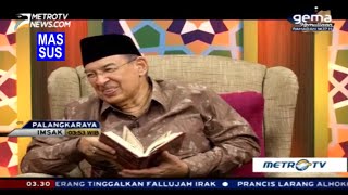 1437H Surat #27 An Naml Ayat 15-37 Tafsir Al Mishbah MetroTV - 13 Juni 2016