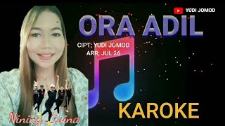 ORA ADIL KAROKE NINING LIVINA lagu terbaru 2024