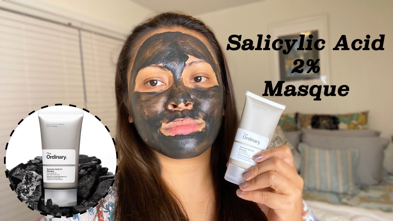 How to use The Ordinary Salicylic Acid 2 Masque YouTube
