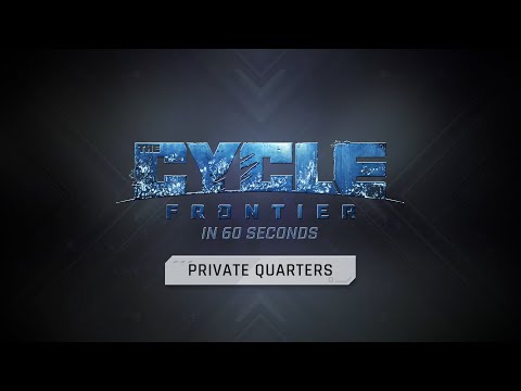 : In 60 seconds - Private Quarters