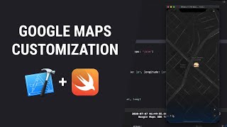 [Swift] Google Maps Customization