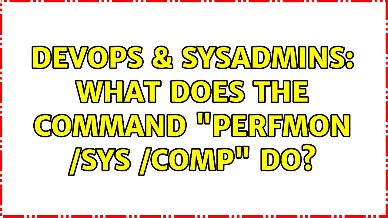 DevOps & SysAdmins: What does the command 