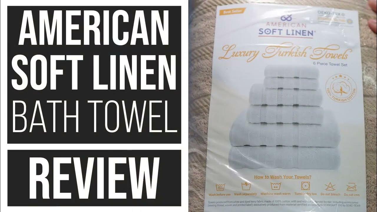 American Soft Linen 6 Piece Towel Set Review 