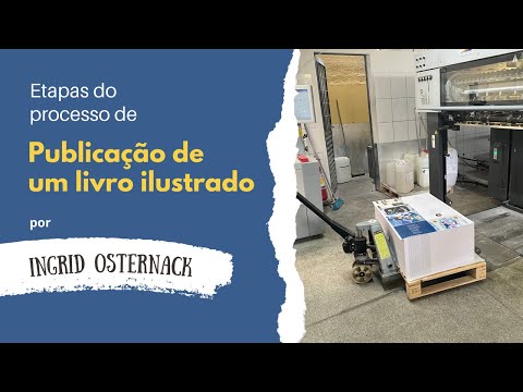 Etapas do Processo de Publicação de um Livro Infantil Ilustrado