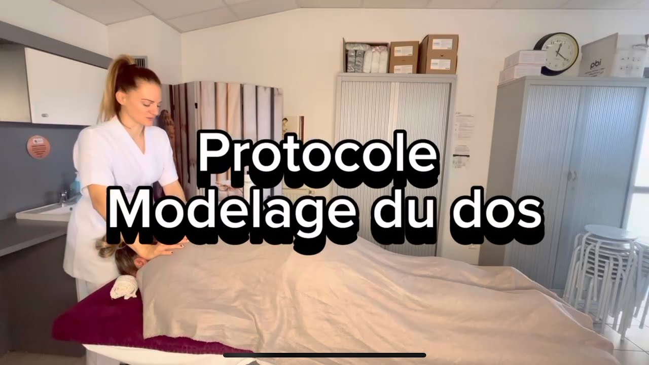 Protocole du modelage du dos