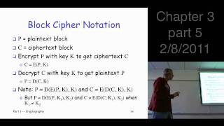 Chapter 3, part 5: Symmetric Key Crypto --- block ciphers, DES, triple DES