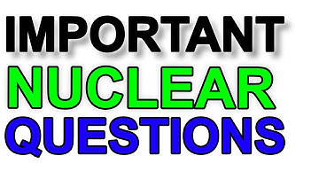 GCSE Physics REVISION: NUCLEAR AND RADIOACTIVITY QUESTIONS