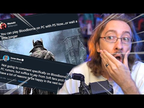 Is Bloodborne Coming To PC?! Huge Rumor/Speculation & My Hopes