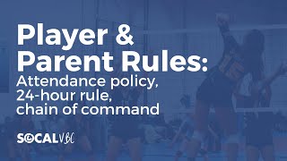 Player & Parent Rules Attendance Policy, 24-Hour Rule, Chain Of Command