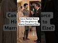 Can a father force his daughter to marry someone else?