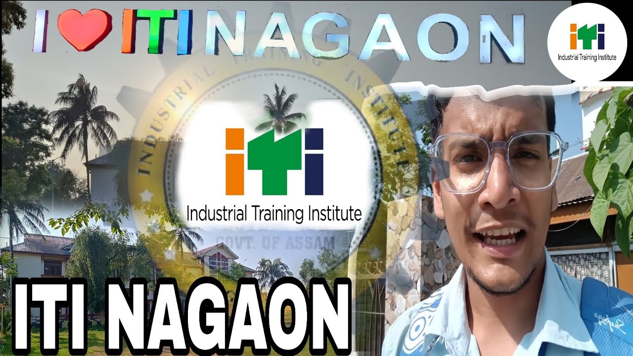 ITI NAGAON  assamese  vlog  sunanda shill